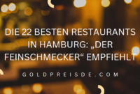 Die 22 besten Restaurants in Hamburg: „Der Feinschmecker“ empfiehlt Die 22 besten Restaurants in Hamburg: „Der Feinschmecker“ empfiehlt