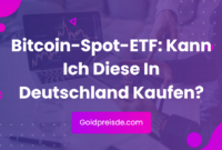 Bitcoin-Spot-ETF: Kann Ich Diese In Deutschland Kaufen? Bitcoin-Spot-ETF: Kann Ich Diese In Deutschland Kaufen?